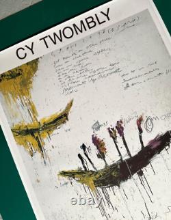 Cy Twombly Galerie Piece Unique Rare Exhibition Poster Paris 1993