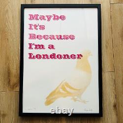 Jayson Lilley I'm A Londoner Screen Print Limited Edition #4/19 70cm X 50cm