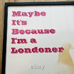 Jayson Lilley I'm A Londoner Screen Print Limited Edition #4/19 70cm X 50cm